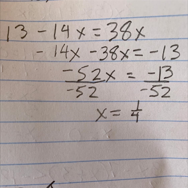 The equation below represents a situation. 13 – 14x = 38x Which word problem could-example-1