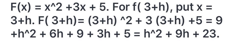 If f(x)=x2+3x+5 what is f(3+h)-example-1