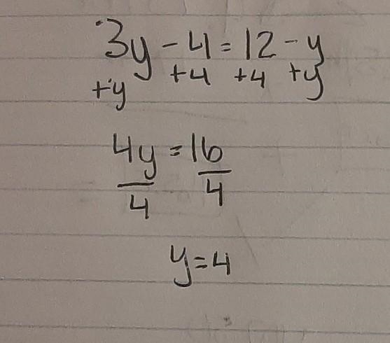 3y-4=12-y and also show the step please-example-1