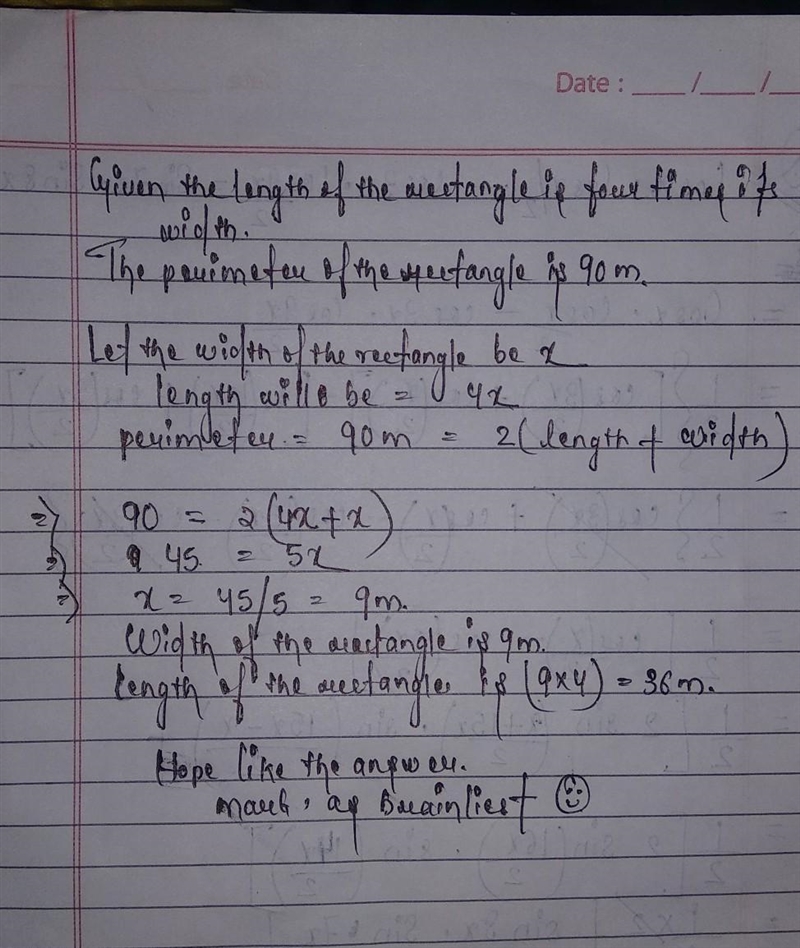 The length of a rectangle is four times its width, If the perimeter of the rectangle-example-1