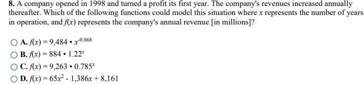 A company opened in 1998 and turned a profit its first year. The company's revenues-example-1