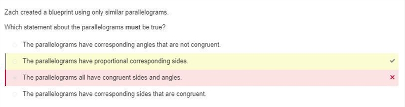 Zach created a blueprint using only similar parallelograms. Which statement about-example-1