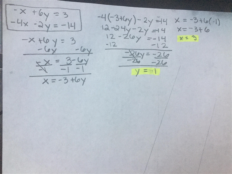 Find the solution of system of equations -x+6y=3 -4x-2y=-14-example-1