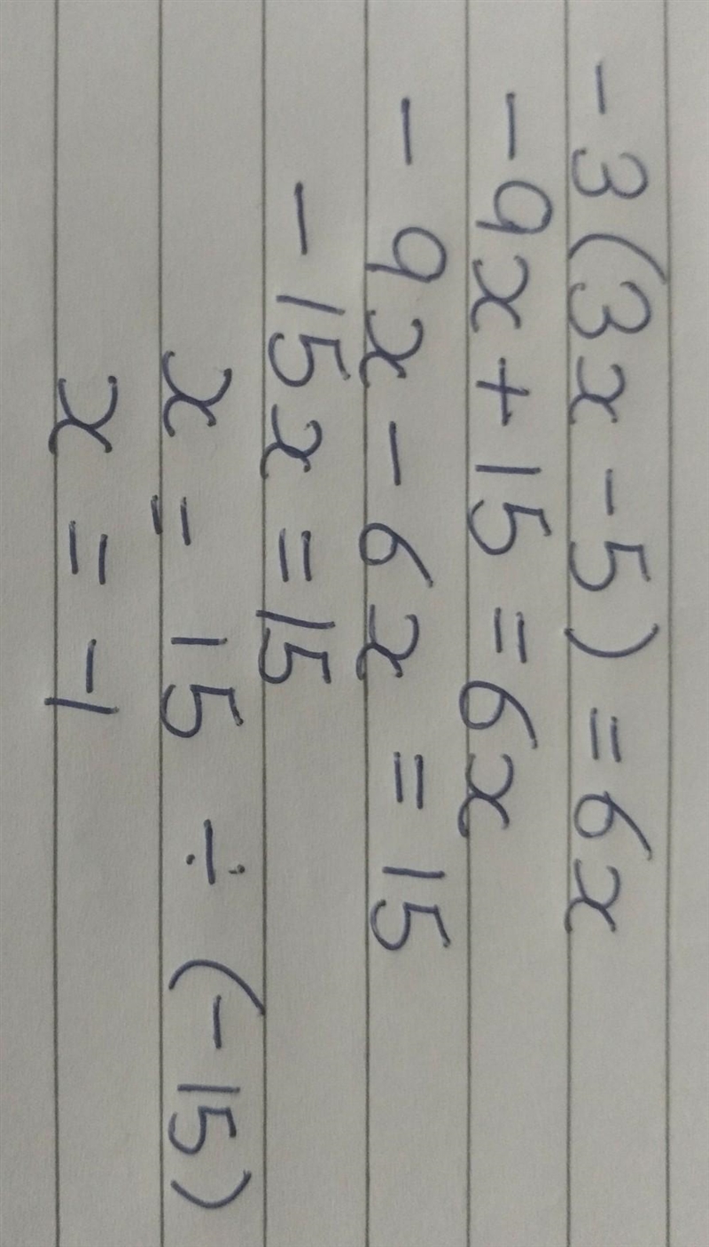 -3(3x-5)=6x x= (simplify your answer) please help asap-example-1