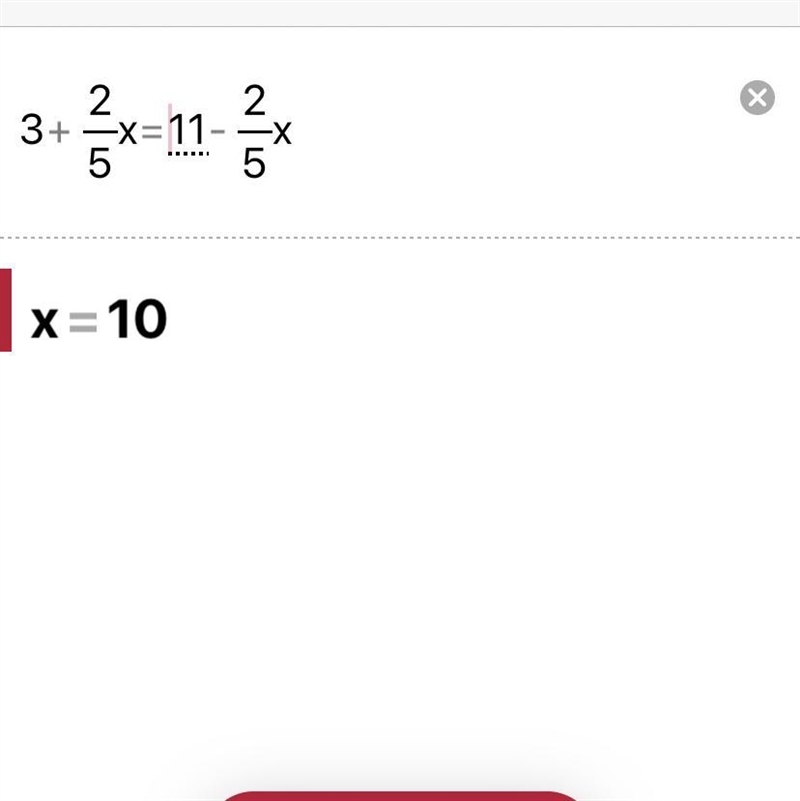 Solve the equation 3+2/5x=11-2/5x-example-1