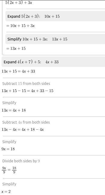 5(2x+3)+3x=4(x+7)+5 show your work-example-1