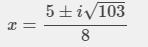 Find the zeros of the equation 4x²-3x+9=2x+1 ​-example-1