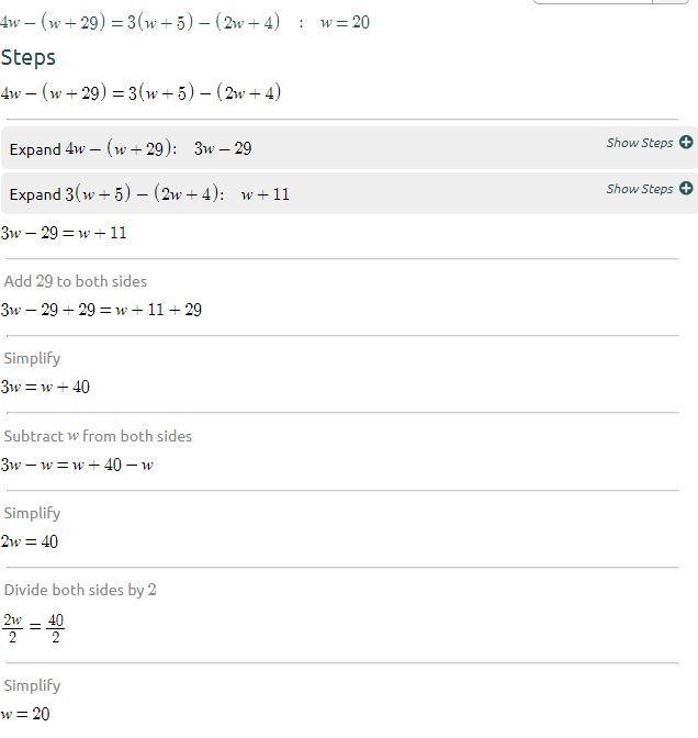 4w-(w+29)=3(w+5)-(2w+4) Please show me the steps and answer to this, thanks !!-example-1