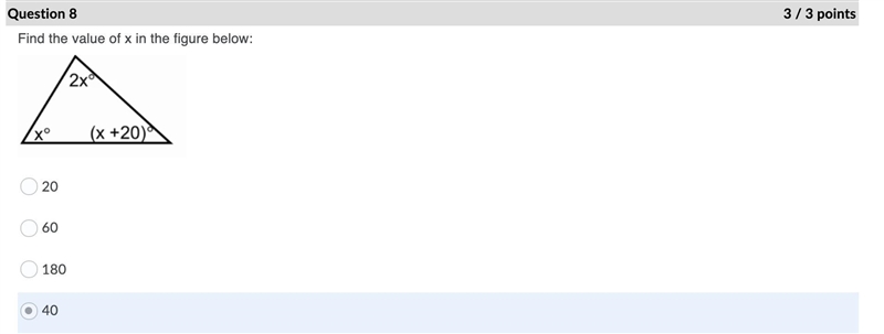 Find the value of x in the figure below: a. 20 b. 60 c. 180 d. 40-example-1