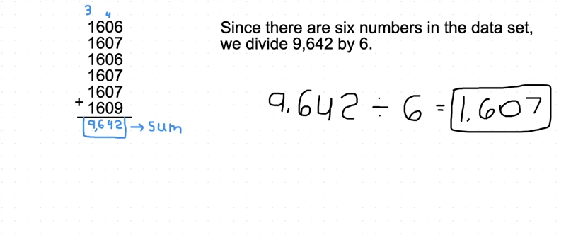 Work out the mean for the data set below: 1606, 1607, 1606, 1607, 1607, 1609-example-1