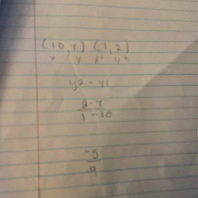 (10,7) and (1,2) find the slope-example-1