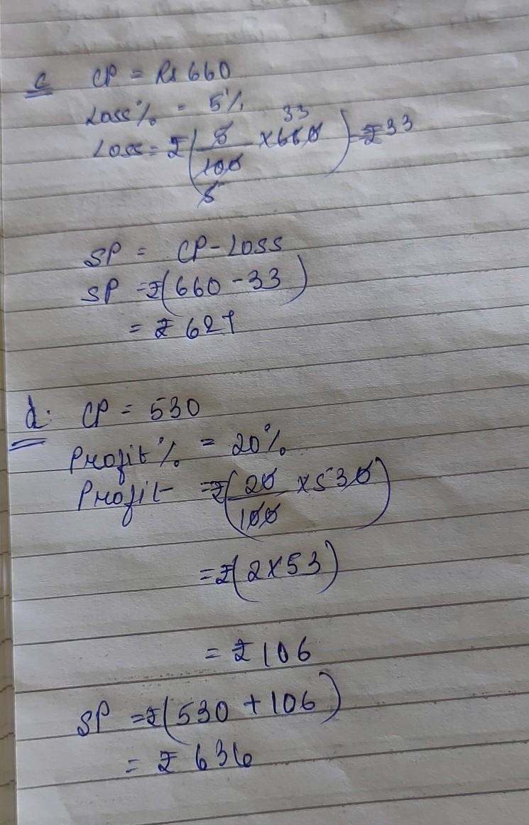 C) If C.P. = Rs 660, loss percent = 5% find S.P. d) If C.P = Rs 530, profit percent-example-1