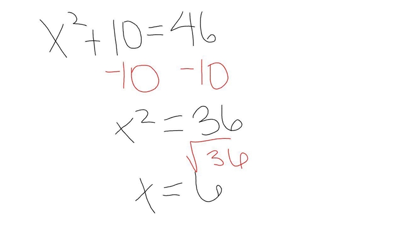 10 more than the square of a number is 46.-example-1