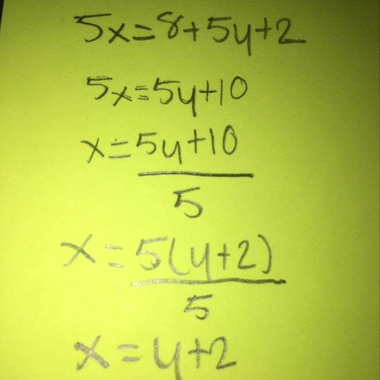 5x - 2 = 8 + 5y Solve for y and show work.-example-1