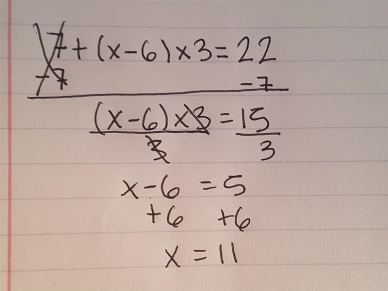 7+(?-6) x 3=22 any one know this question if so please help-example-1