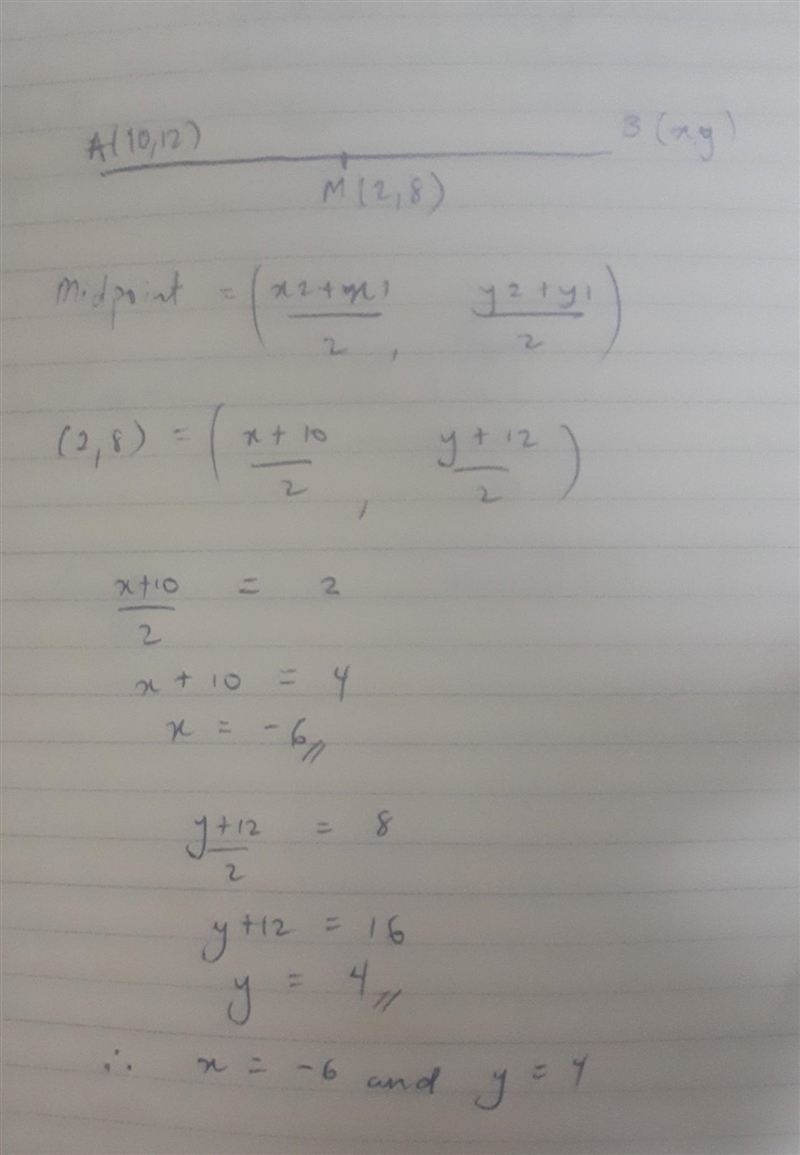 Point M is the midpoint of AB. If the coordinates of M are (2,8) and the coordinates-example-1