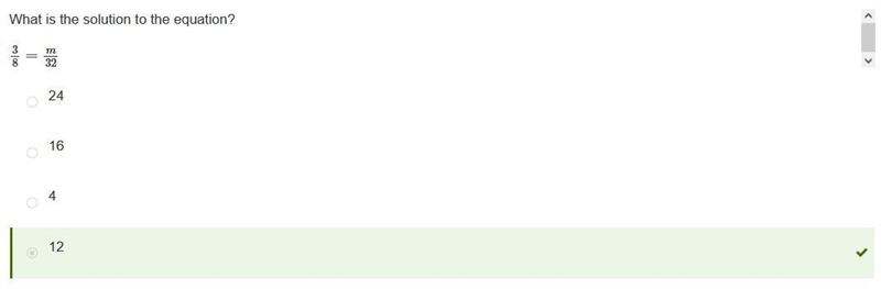 What is the solution to the equation? 3/8=m/32?-example-1