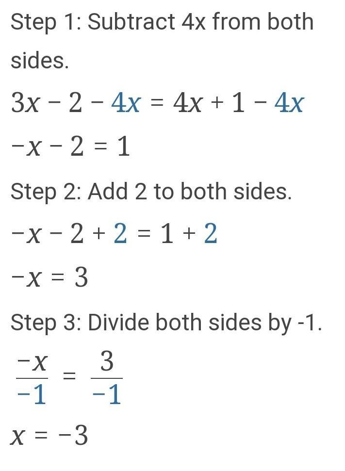 Solve for x 3x - 2 = 4x + 1-example-1