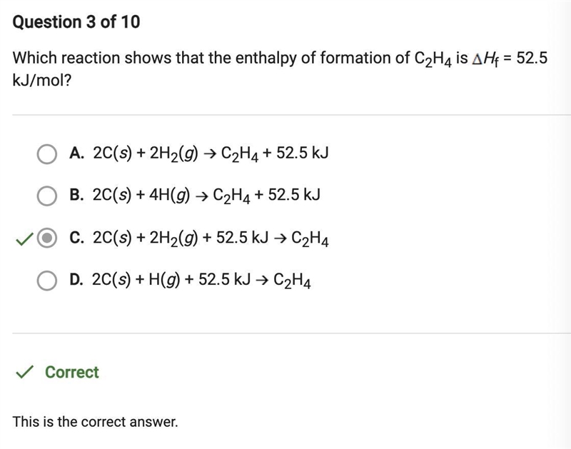 Rolls Which reaction shows that the enthalpy of formation of C2H4 IS A Hp = 52.5 kJ-example-1