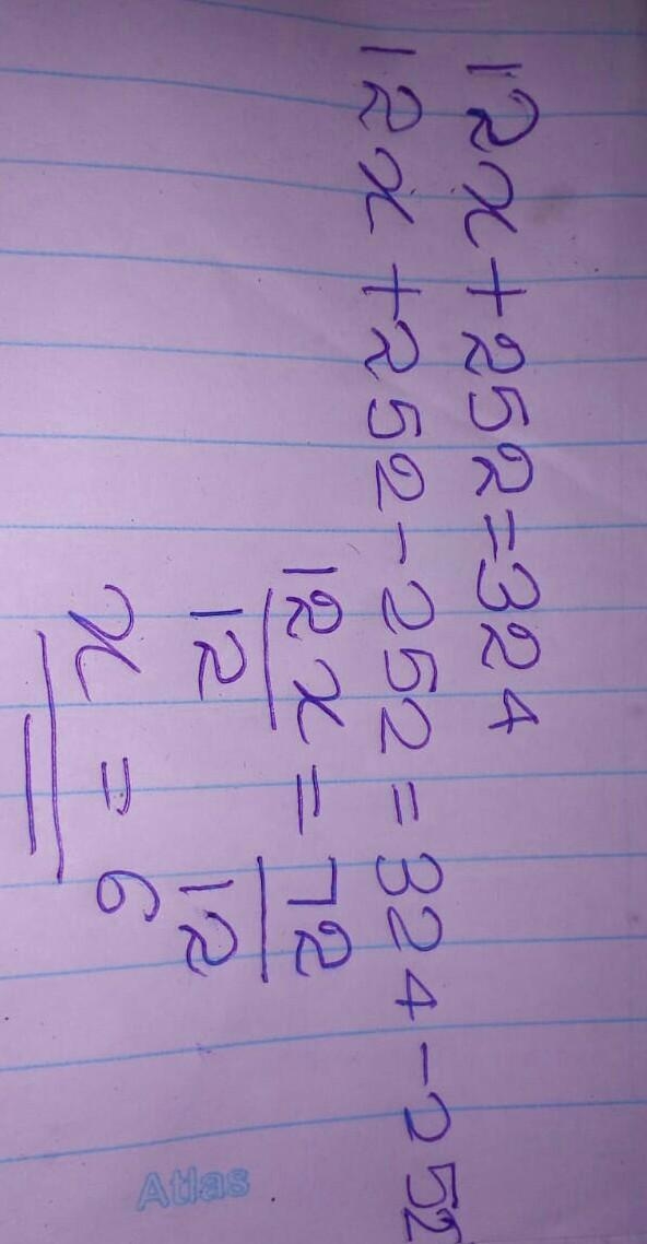 Solve for x. 12x+252=324-example-1