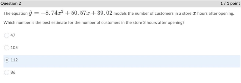 2.) The equation yˆ=−8.74x2+50.57x+39.02 models the number of customers in a store-example-2