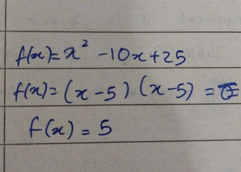 F(x) = x2 - 10x + 25? ​-example-1