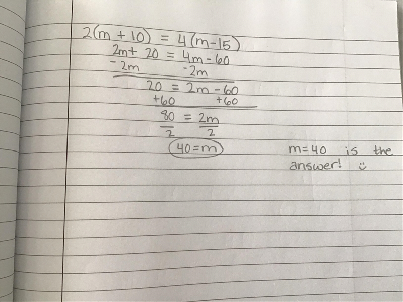 2(m+10)=4(m-15) I need the answer to this ASAP-example-1