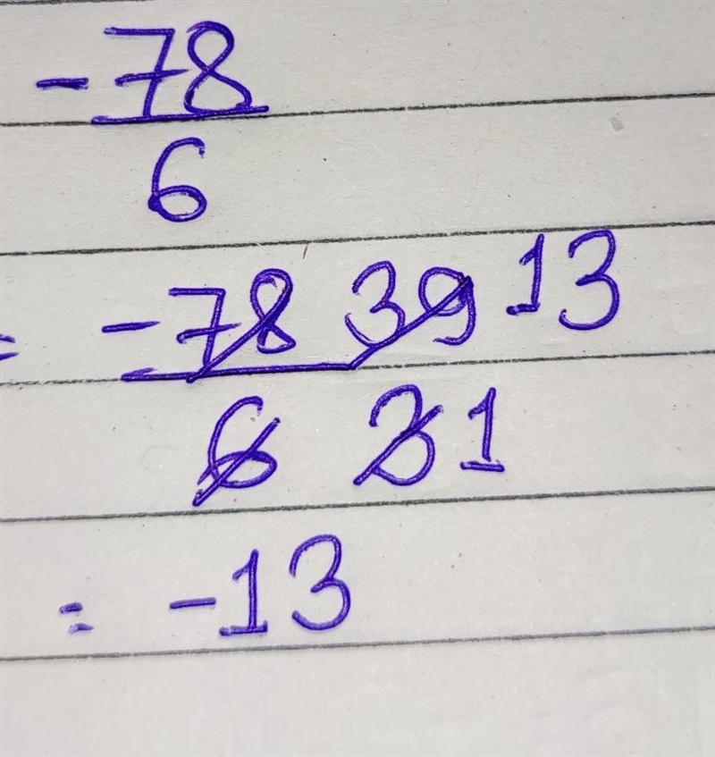 Does anybody know what -78/6 in its simplest form-example-1