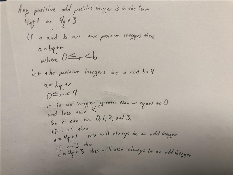 Show that any positive odd integers is of the form 4q+1 or 4q+3, where q is some integers-example-1