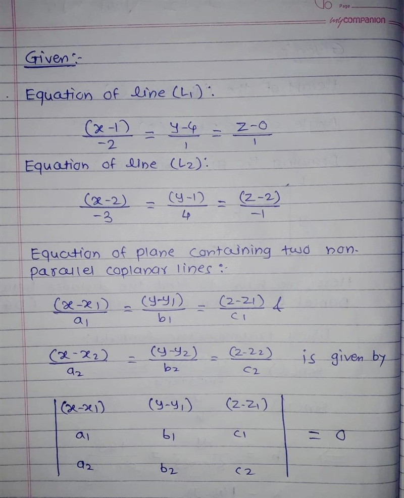 Find the quation of a plane that contains the lines given by x-1/-2 = y-4=z and x-example-1