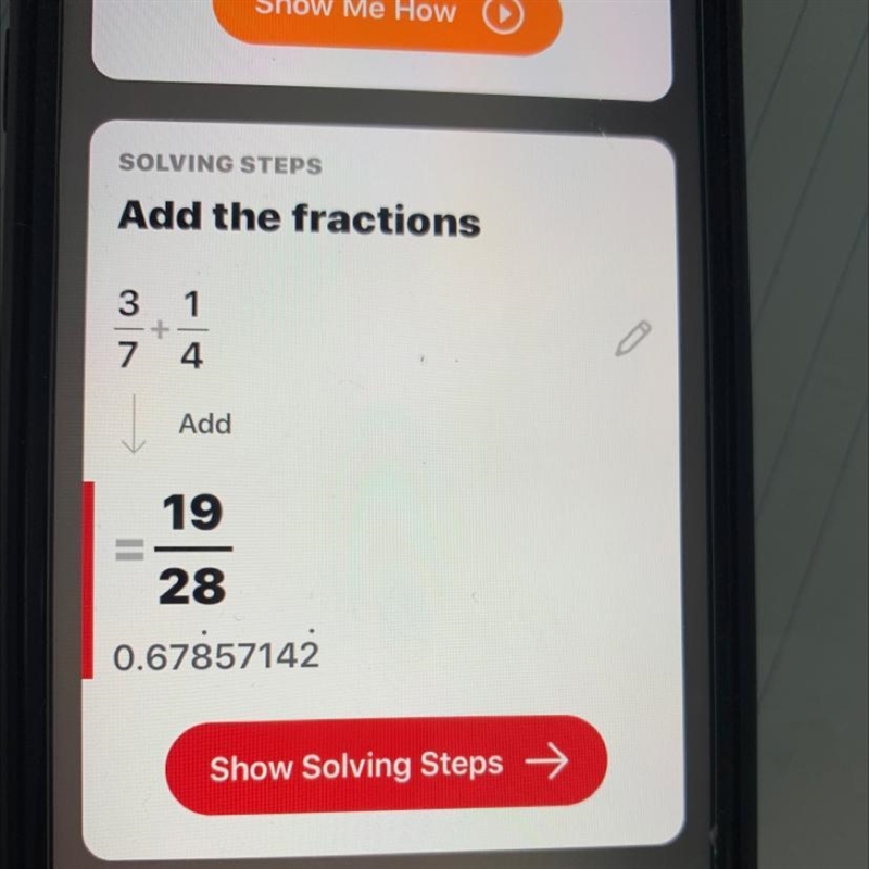 What does 3/7 + 1/4 equal?-example-1