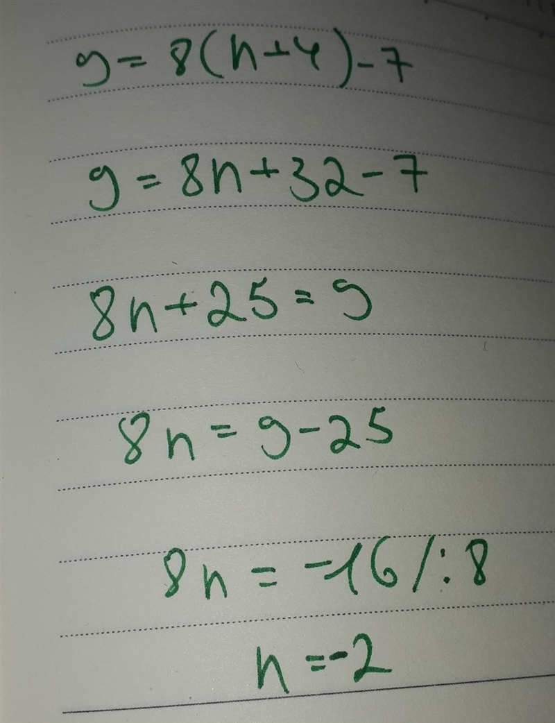 Solve the equation 9=8(n+4)-7-example-1