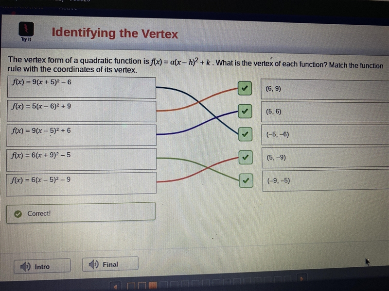 The vertex from a quadratic function is f(x)=a(x-h)^2+k what is the vertex if each-example-1