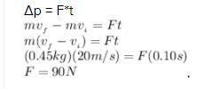 A 0.45 kg soccer ball changes its velocity by 20.0 m/s due to a force applied to it-example-1