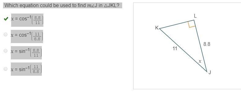 Which equation could be used to find m∠J in △JKL? X = cos–1(StartFraction 8.8 Over-example-1