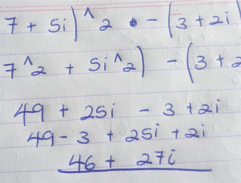 Simplify the following. (7+5i)^2−(3+2i)=-example-1