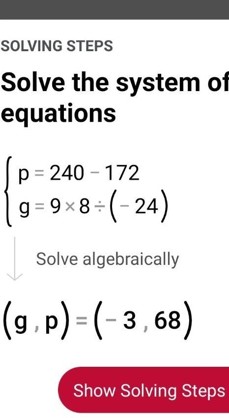 P = 240 – 172 g= 9 x 8/-24 Work out the value of p×q​-example-1