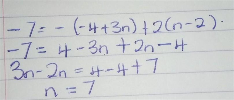 -7=-(-4 + 3n) + 2(n - 2)-example-1