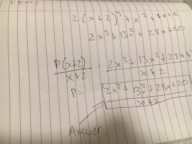 Si: P(x+2)=2(x+2)^3 + x^2+4x +4 : Calcular P(3)-example-1