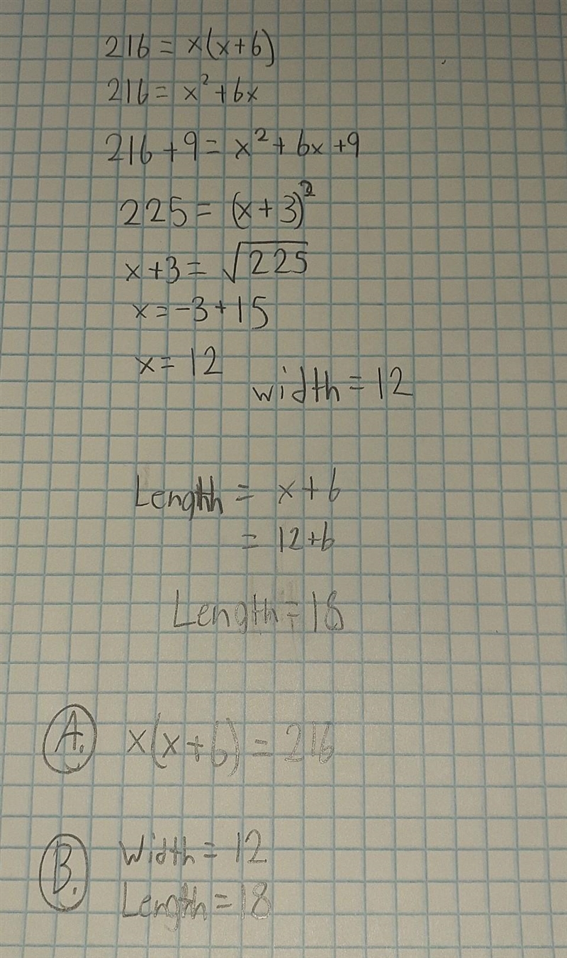 6.) The area of the patio is a 216 square feet. The length is (X+6) feet, and the-example-1