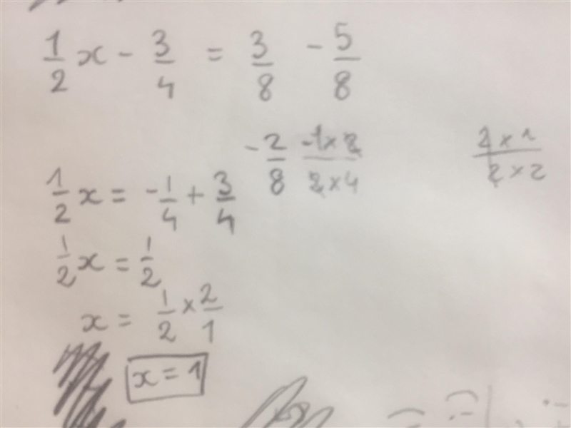 What is the value of X in the equation 1/2 X - 3/4 =3/8 - 5/8 X-example-1