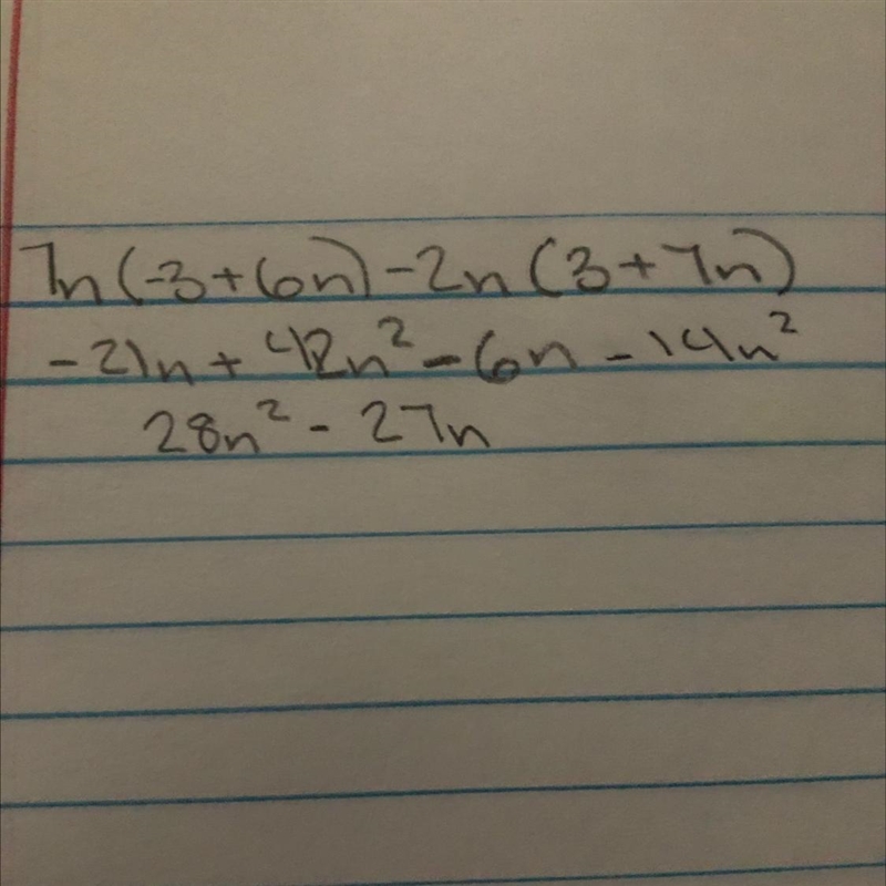 Simplify the following expression: 7n (-3+ 6n) - 2n (3 + 7n)​-example-1