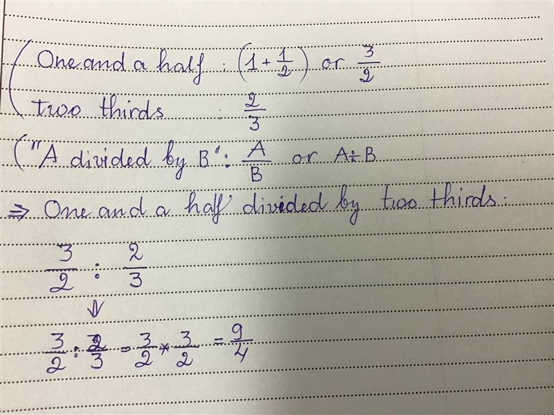 One and a half divided by two thirds-example-1