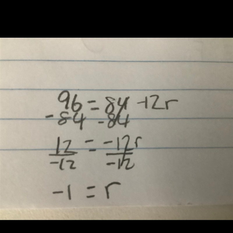 What is 96 equals 84 - 12r ​-example-1