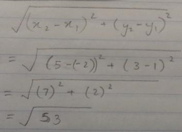 How do you find the distance between two point? (-2,1) and (5,3)-example-1