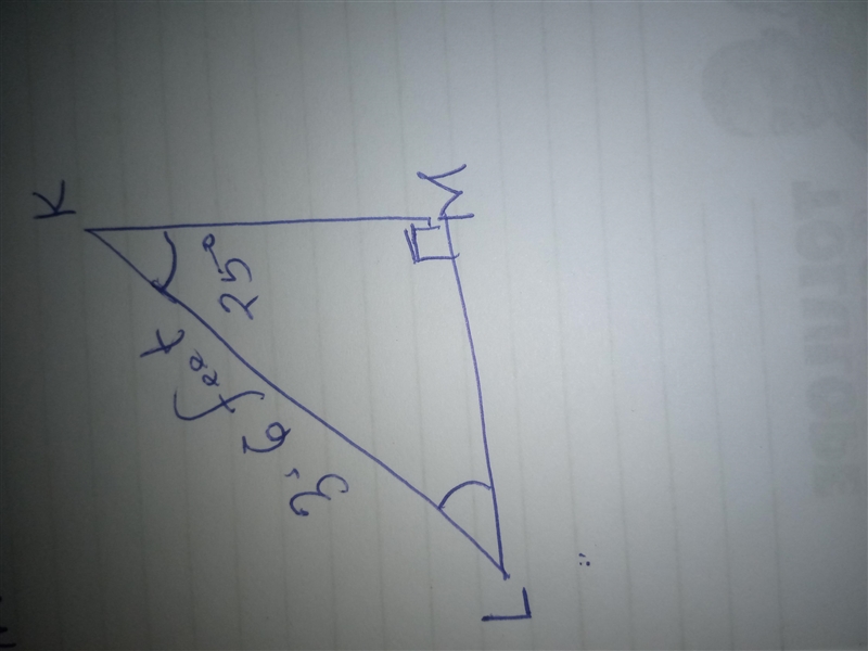 In ΔKLM, the measure of ∠M=90°, the measure of ∠K=25°, and KL = 3.6 feet. Find the-example-1