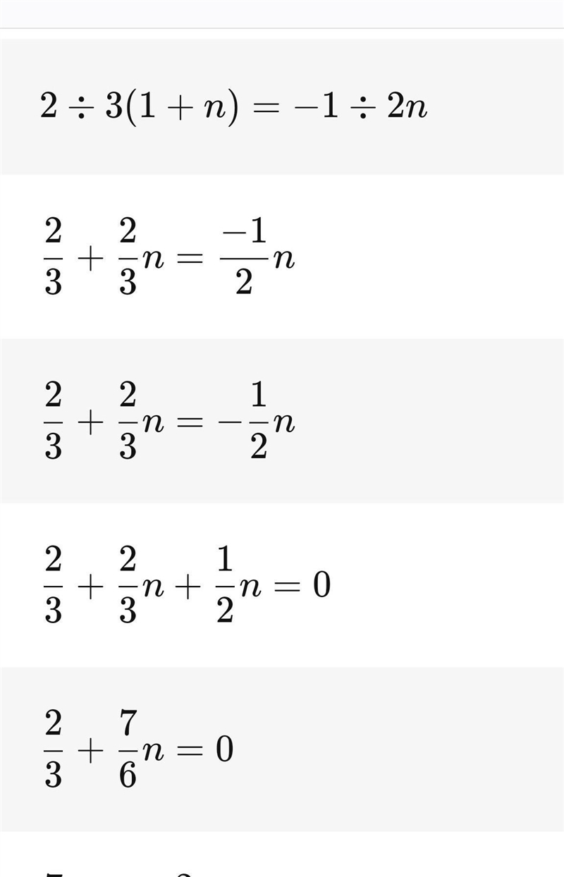 Solve for n. 2/3 (1 + n ) = -1/2n-example-1