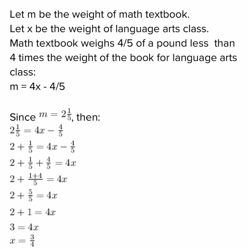 Martas math textbook weighs 4/5 of a pound less than 4 times the weight of the book-example-1