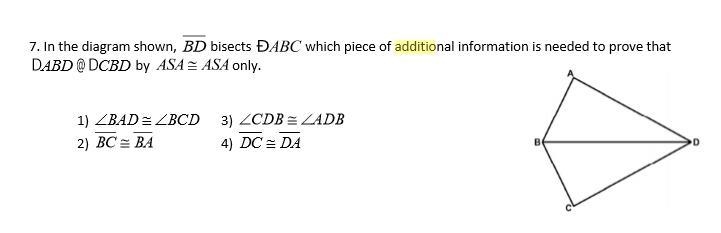 What additional piece of information would prove DABD ≅ DCBD?-example-1