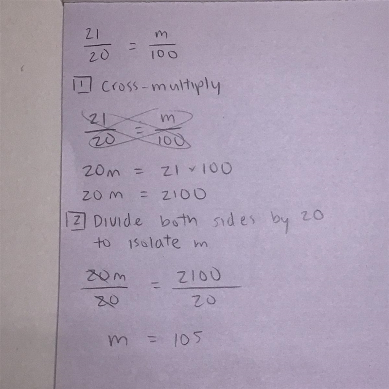 Solve the proportions 21 over 20 =m over 100-example-1